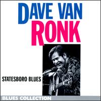 Statesboro Blues von Dave Van Ronk