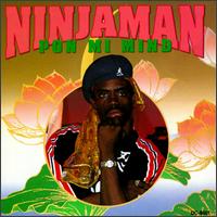 Pon Mi Mind von Ninjaman