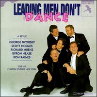 Leading Men Don't Dance [Original Cast] von Original Cast Recording
