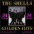Golden Hits von The Shells