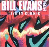 Live in Europe von Bill Evans