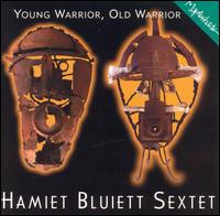 Young Warrior, Old Warrior von Hamiet Bluiett