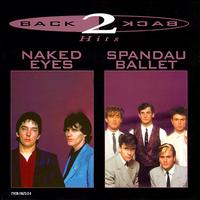 Back to Back Hits von Naked Eyes
