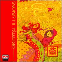 Oriental Illusions von Various Artists