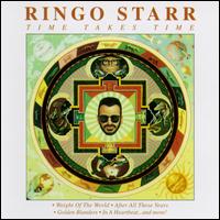 Time Takes Time von Ringo Starr