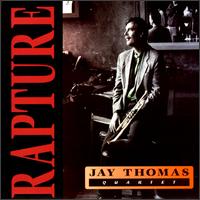 Rapture von Jay Thomas