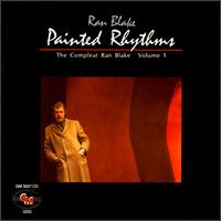 Painted Rhythms: The Compleat Ran Blake, Vol. 1 von Ran Blake