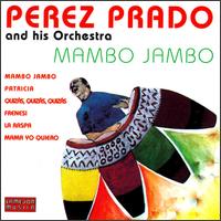 Mambo Jambo [CD] von Pérez Prado