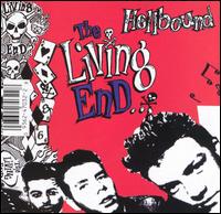 Hellbound/It's for Your Own Good von The Living End
