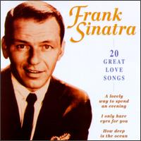 20 Great Love Songs von Frank Sinatra