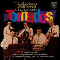 Telstar: The Original Sixties Hits of the Tornados von The Tornados