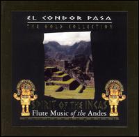 Spirit of the Incas: Flute Music of the Andes [Fine Tune] von Various Artists