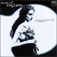 Heart of England: The Legends of English Folk von Various Artists