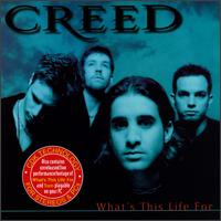What's This Life For von Creed