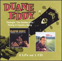 Twangin' the Golden Hits/Twang a Country Song von Duane Eddy
