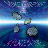 Place in Time von Mike Gibbins
