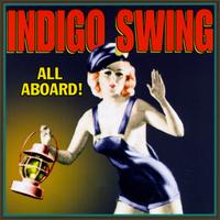 All Aboard von Indigo Swing