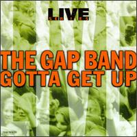 Gotta Get Up von The Gap Band