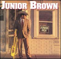 Junior High von Junior Brown