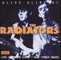 Alive-Alive-O! von The Radiators