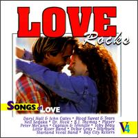 Love Rocks, Vol. 4: Songs of Love von Various Artists
