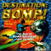 Destination Bomp von Various Artists