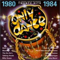 Only Dance: 1980-1984 von Various Artists