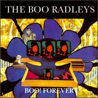 Boo! Forever von The Boo Radleys