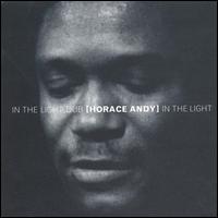 In the Light/In the Light Dub von Horace Andy