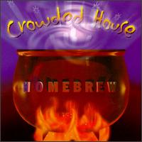 Homebrew von Crowded House