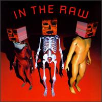 In the Raw von Crowded House