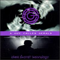 Black Secret Technology von A Guy Called Gerald