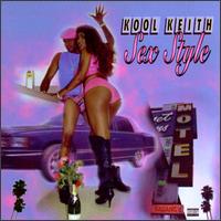 Sex Style von Kool Keith