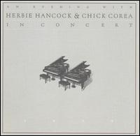 Evening with Herbie Hancock and Chick Corea: In Concert von Chick Corea