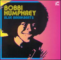 Blue Breakbeats von Bobbi Humphrey