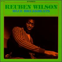 Blue Breakbeats von Reuben Wilson