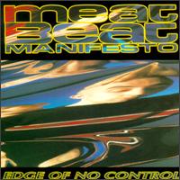 Edge of No Control von Meat Beat Manifesto