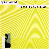 I Think I'm in Love von Spiritualized