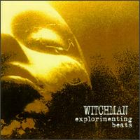 Explorimenting Beats von Witchman