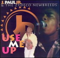 Use Me Up von J. Paul Jr.