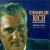 Big Boss Man: The Groove Sessions von Charlie Rich
