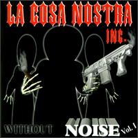 Without Noise, Vol. 1 von Cosa Nostra, Inc.