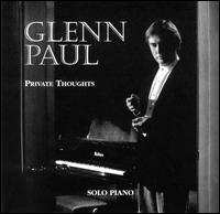 Private Thoughts von Glenn Paul