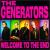 Welcome to the End von The Generators