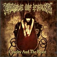 Cruelty and the Beast von Cradle of Filth