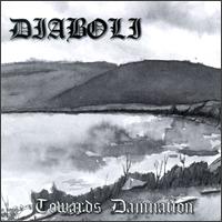 Towards Damnation von Diaboli