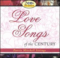 Love Songs of the Century von Parris Mitchell