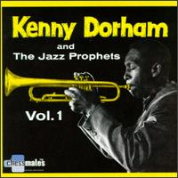 Kenny Dorham and the Jazz Prophets, Vol. 1 von Kenny Dorham