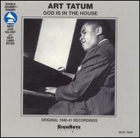 God Is in the House von Art Tatum