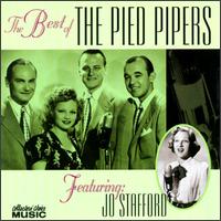 Best of the Pied Pipers Featuring Jo Stafford von The Pied Pipers